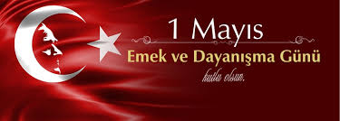 202605010103192731MayısEmekveDayanışmaGünü! ?? 