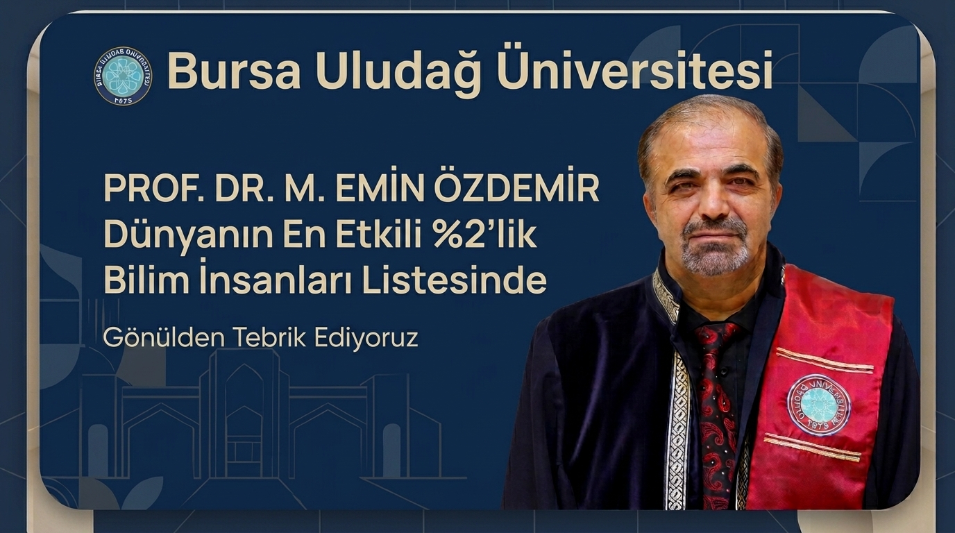 Fakültemiz Öğretim Üyesi Prof. Dr. M. Emin Özdemir Hocamızın "Dünyanın En Etkili %2'lik Bilim İnsanları" Sıralaması Başarısı