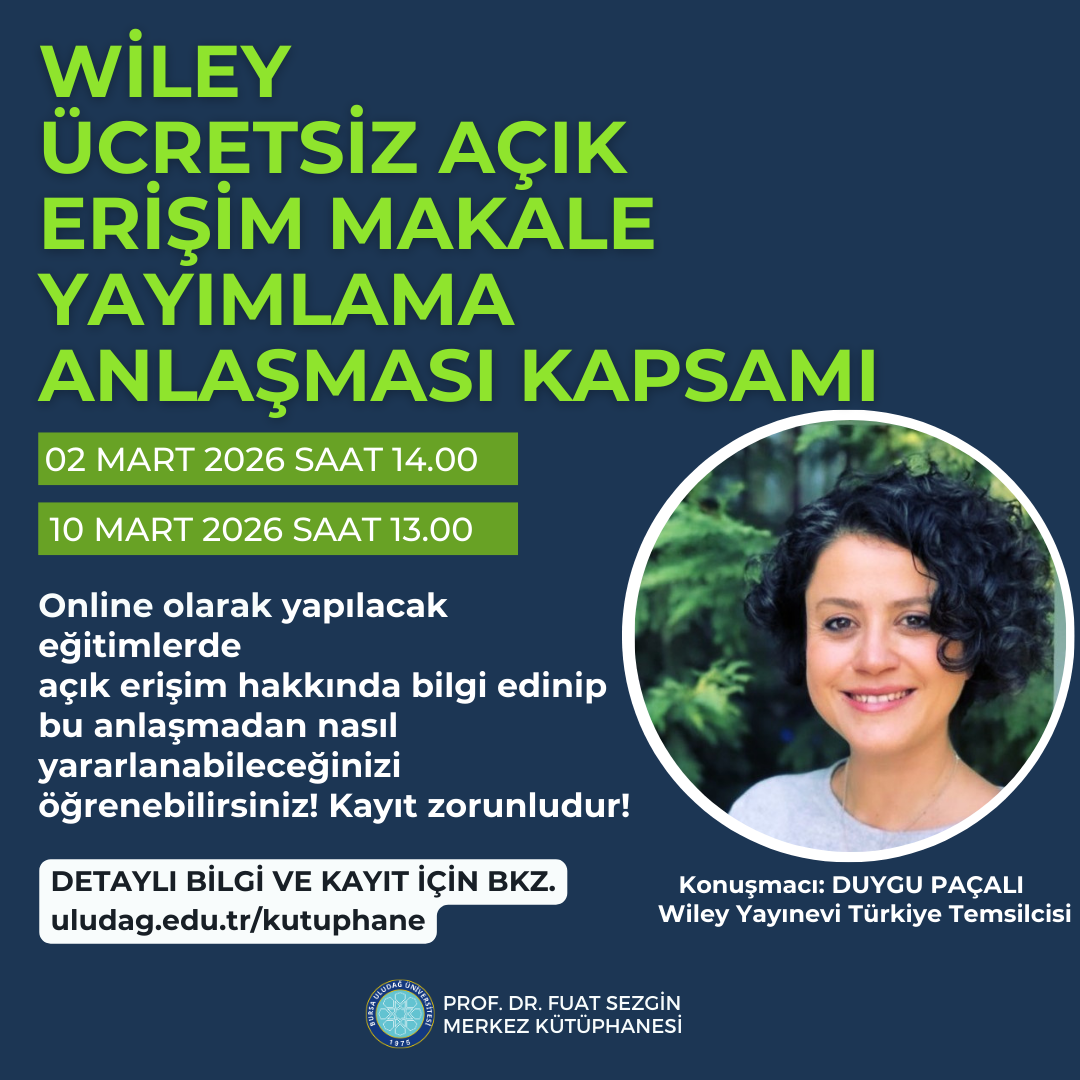 Wiley Ücretsiz Açık Erişim Makale Yayımlama Anlaşması Kapsamı Eğitimi