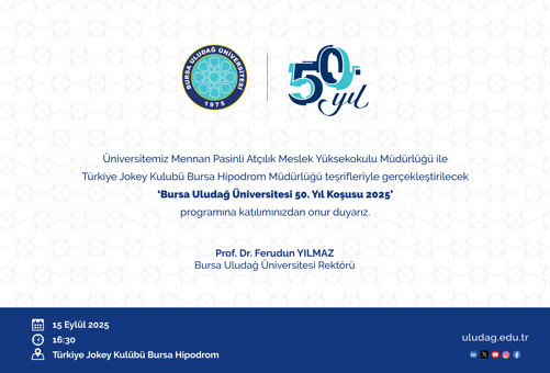 Bursa Uludağ Üniversitesi 50. Yıl Koşusu 2025 Programı Davetiyesi