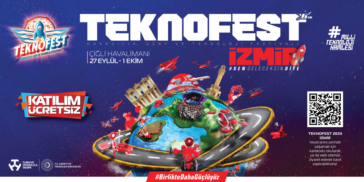 TEKNOFEST İzmir 27 EYLÜL– 1 EKİM’DE ÇİĞLİ HAVALİMANI’NDA!