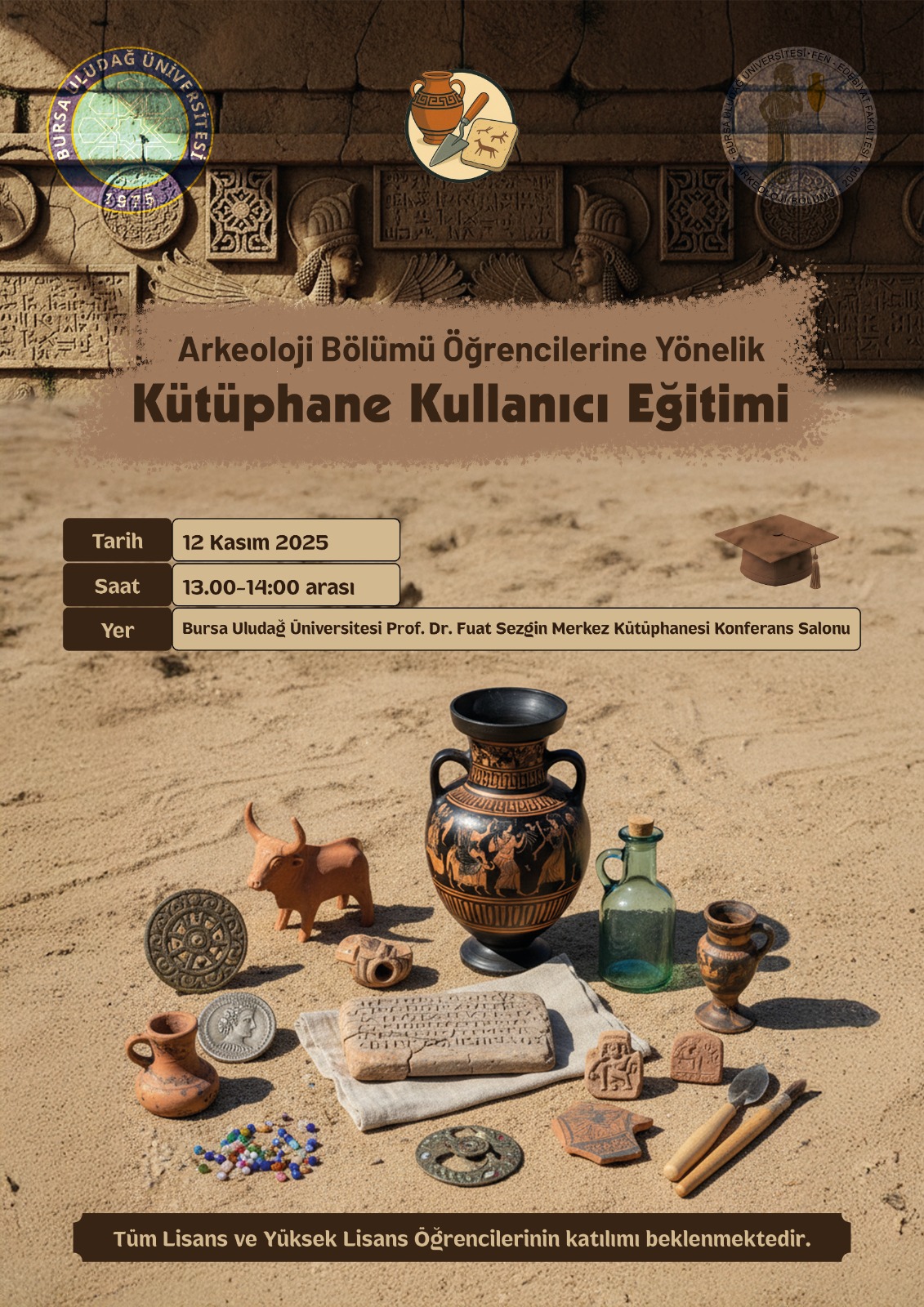 Arkeoloji Bölümü Öğrencilerine Yönelik