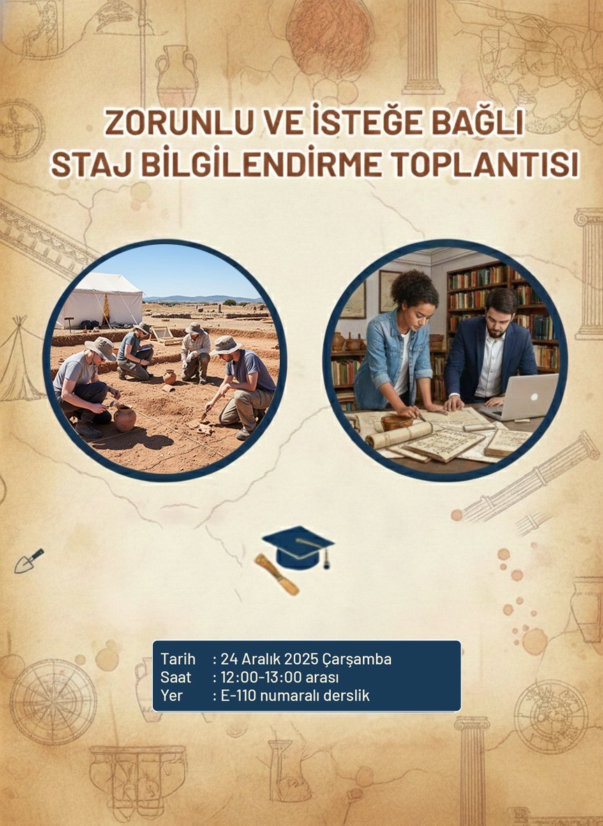 Zorunlu ve İsteğe Bağlı Staj Bilgilendirme Toplantısı