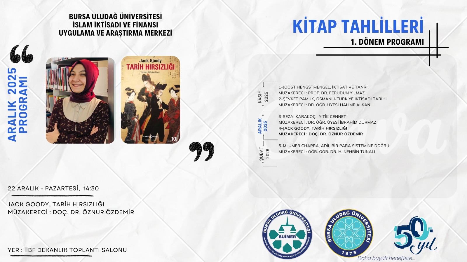 Doç. Dr. Öznur Özdemir - Jack Goody, Tarih Hırsızlığı 