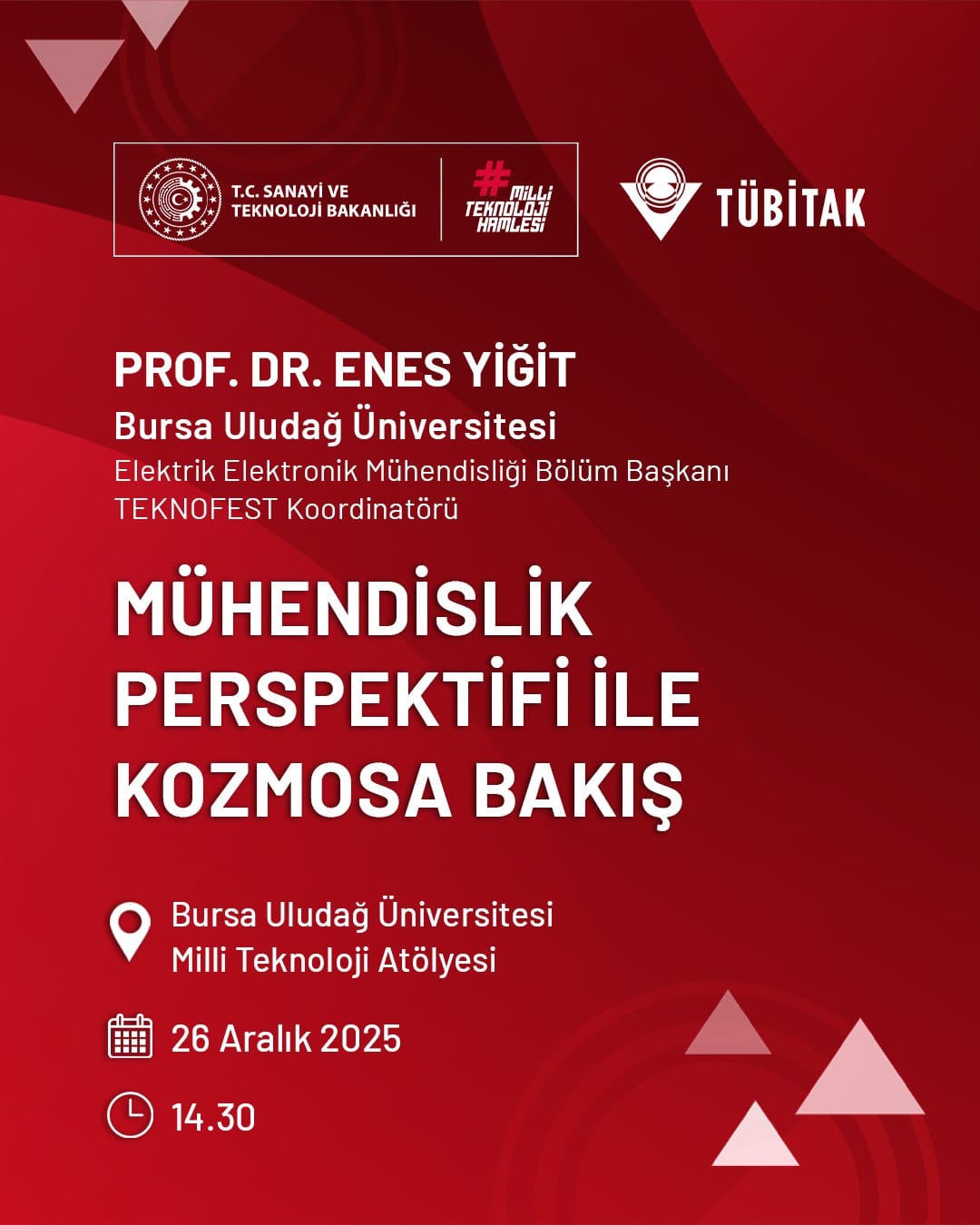 “Mühendislik Perspektifi ile Kozmosa Bakış” 