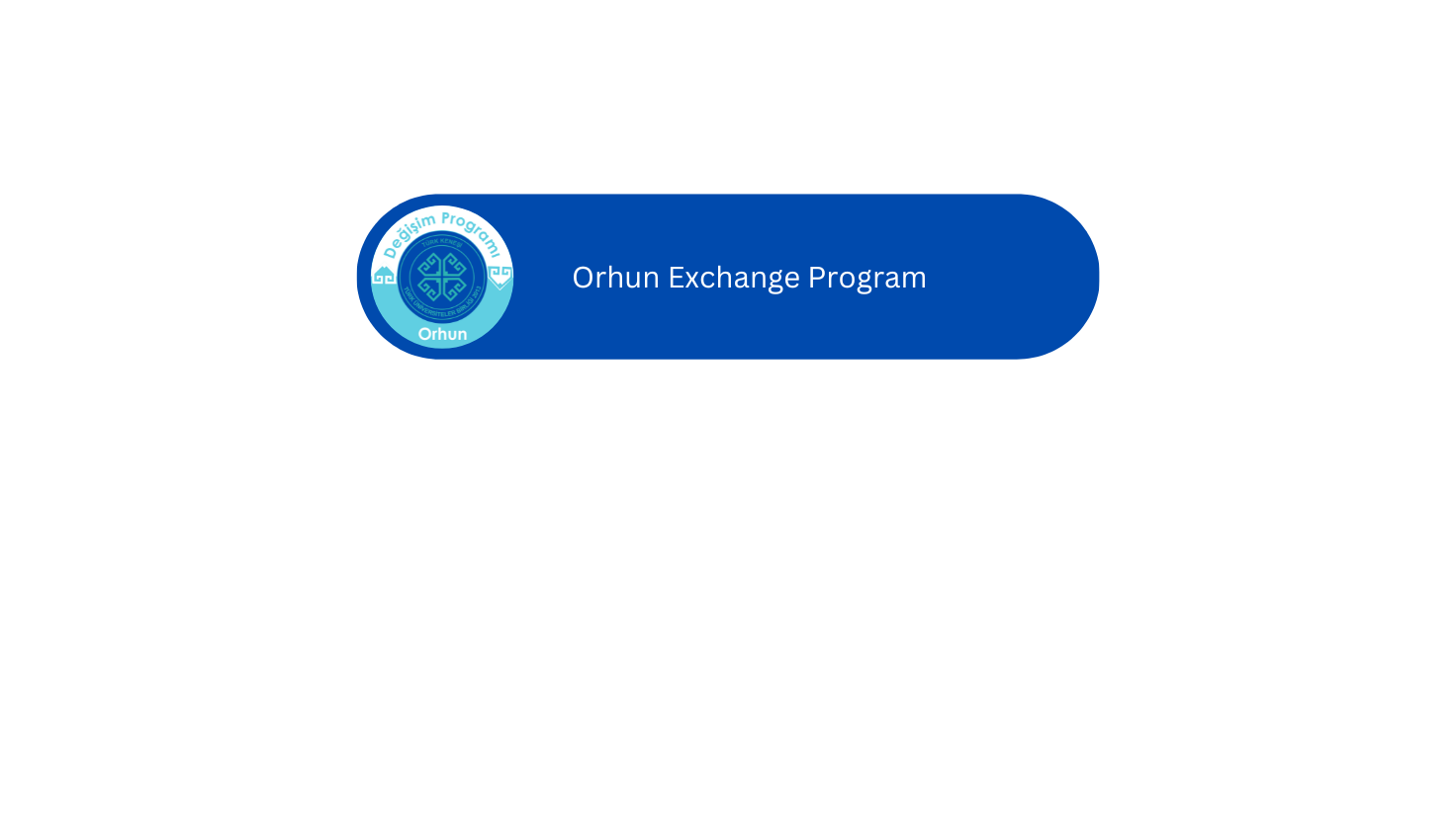 Orhun Exchange Program! ?? 