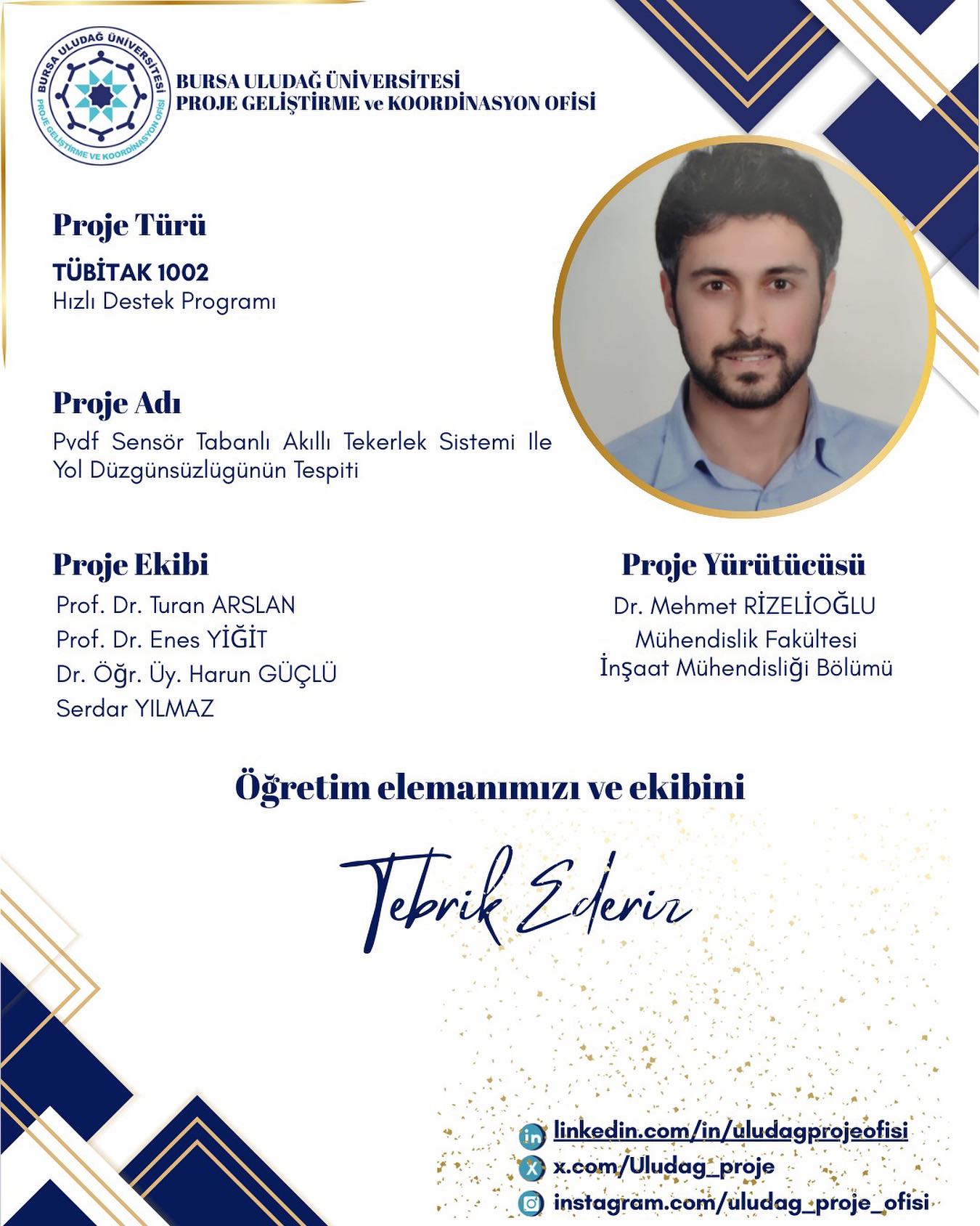 Üniversitemizden TÜBİTAK 1002 Başarısı (Dr. Mehmet Rizelioğlu)