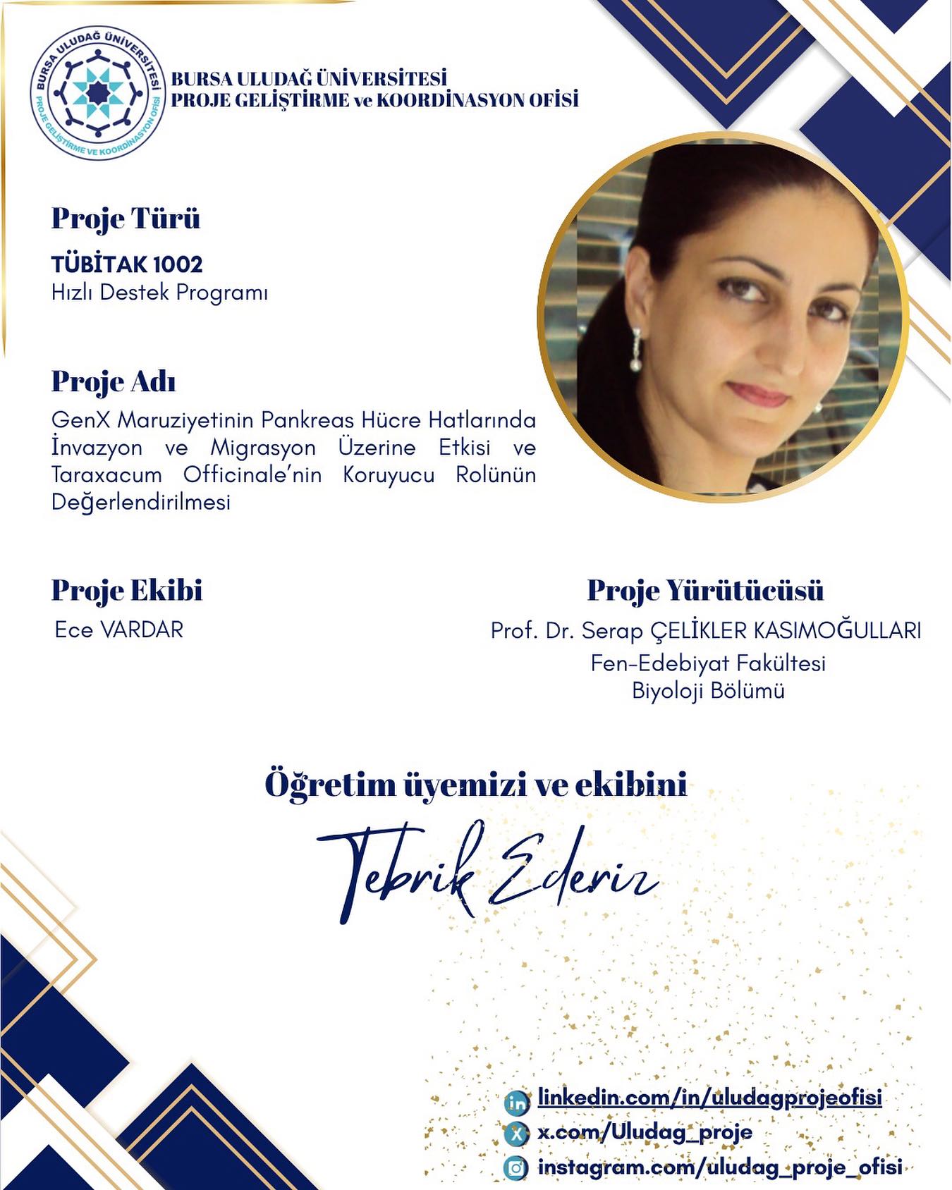 Üniversitemizden TÜBİTAK 1002 Başarısı (Prof. Dr. Serap Çelikler Kasımoğulları)