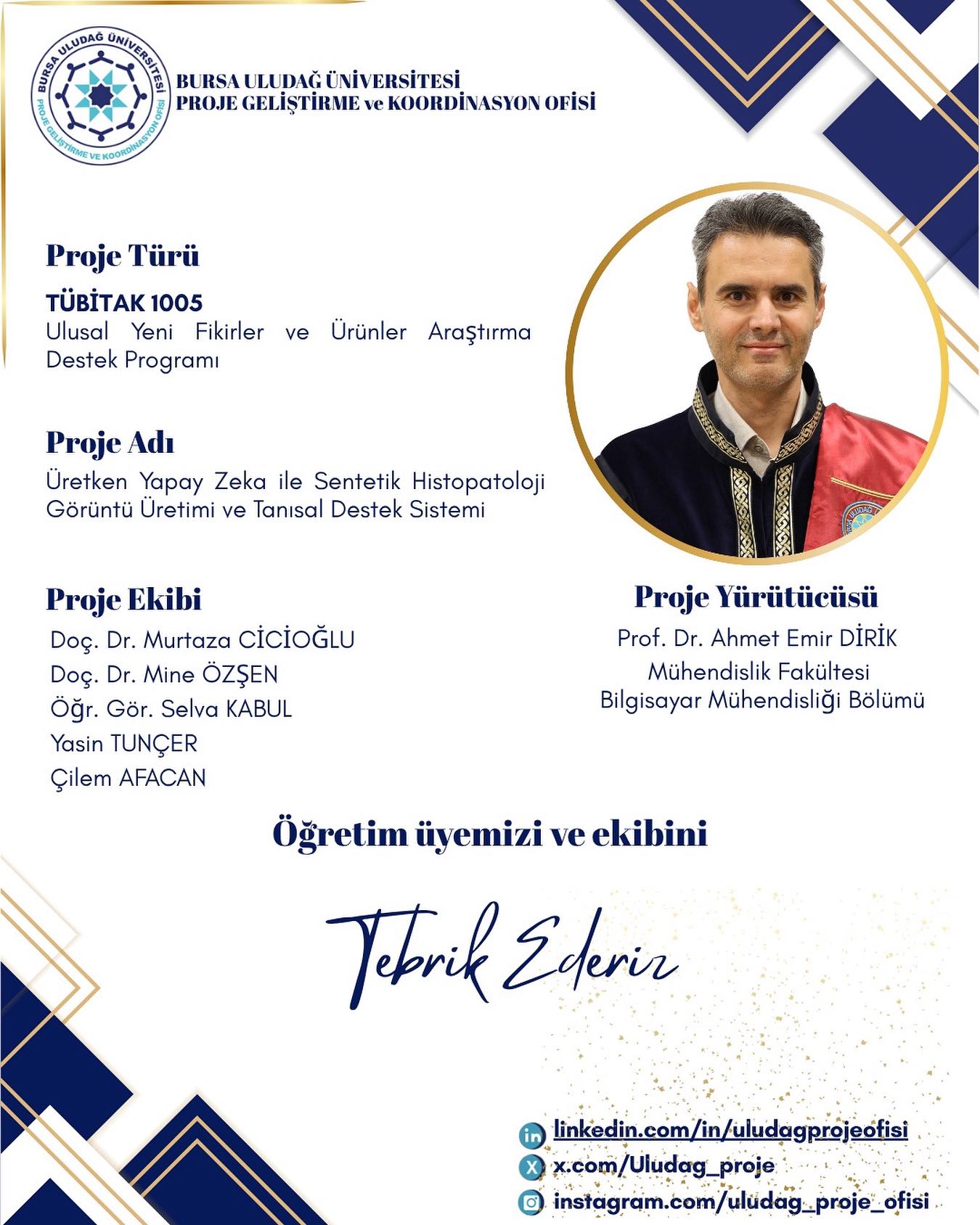 Üniversitemizden TÜBİTAK 1005 Başarısı (Prof. Dr. Ahmet Emir Dirik)