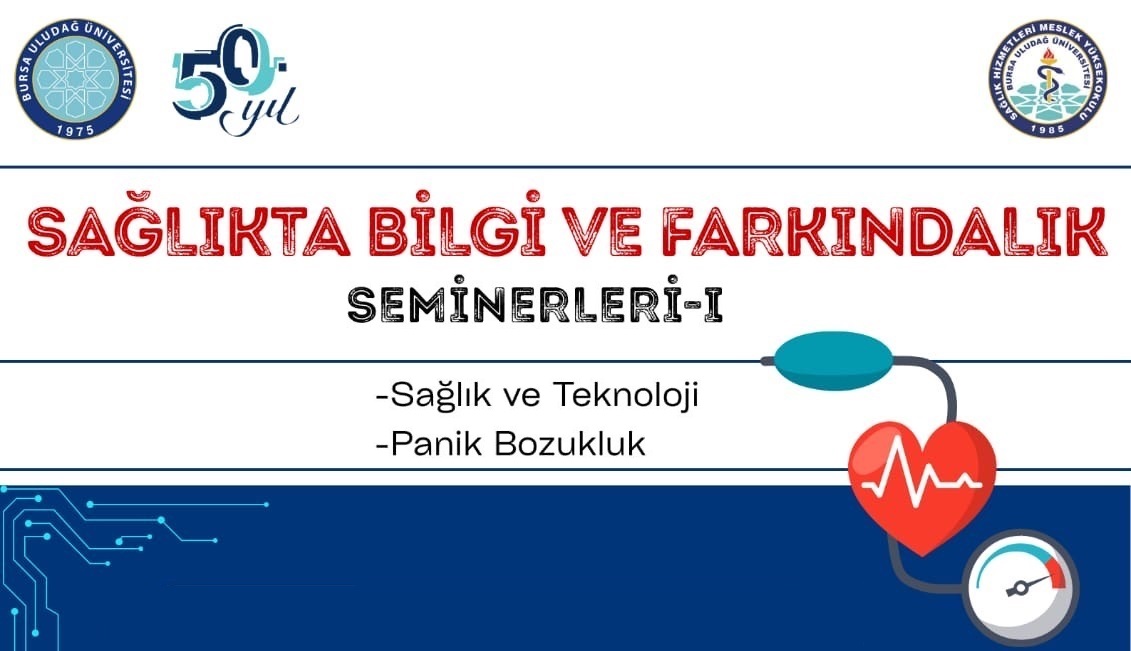 Sağlıkta Bilgi ve Farkındalık Seminerleri-I