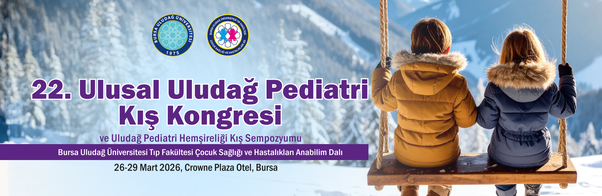 22. Ulusal Uludağ Pediatri Kış Kongresi’
